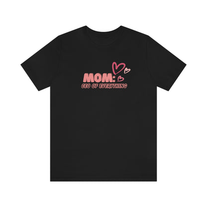 MOM CEO Unisex Jersey Short Sleeve Tee