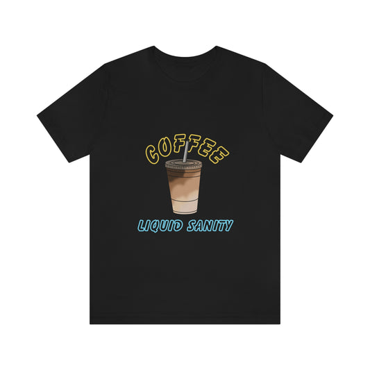 Coffee  Unisex Jersey Short Sleeve Tee