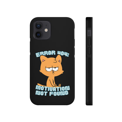 Motivation Not Found Tough Phone Cases, Case-Mate