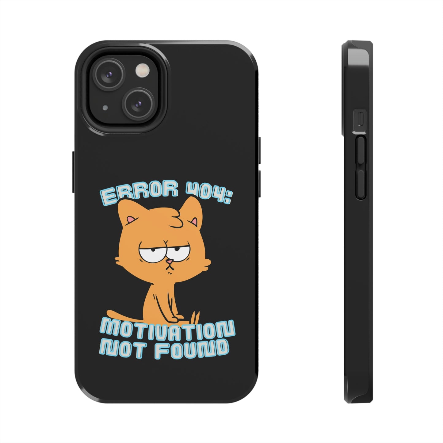 Motivation Not Found Tough Phone Cases, Case-Mate