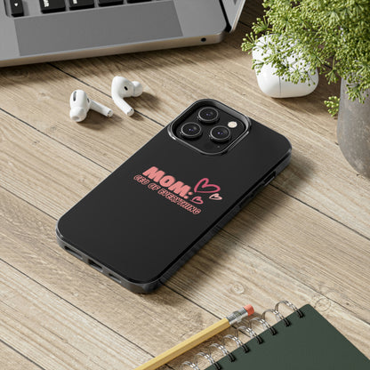 MOM CEO Tough Phone Cases, Case-Mate