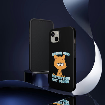 Motivation Not Found Tough Phone Cases, Case-Mate